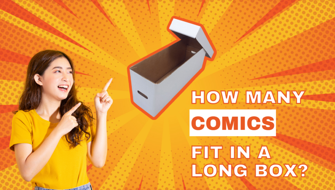 how-many-comics-fit-in-a-long-box-ensure-comic-strips-longevity